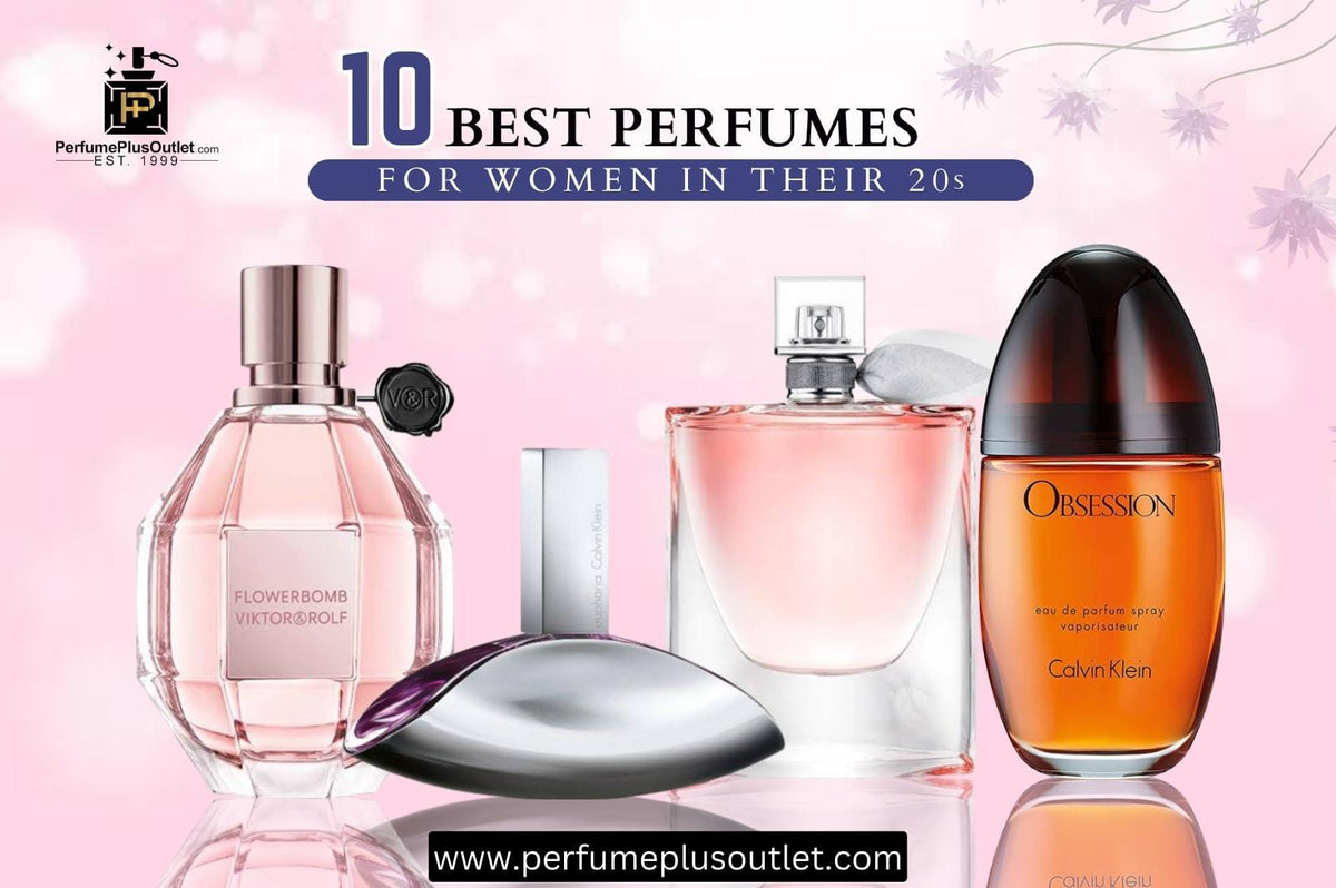 10 Best Perfumes for Women in their 20s | Perfume PlusOutlet.com ...